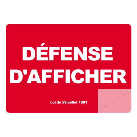 Défense d'afficher Défense d'afficher