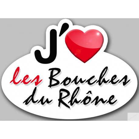j'aime les Bouches-du-Rhône - 15x11cm - Sticker/autocollant