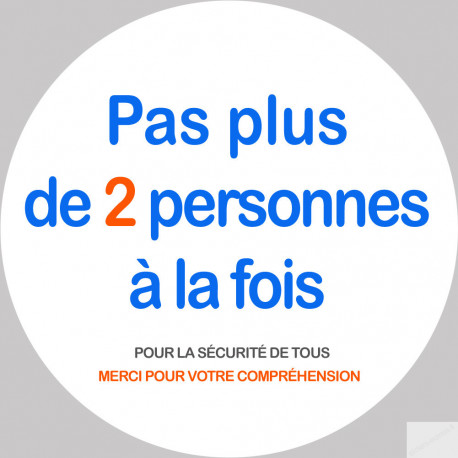 Pas plus de 2 personnes à la fois - 15cm - Sticker/autocollant