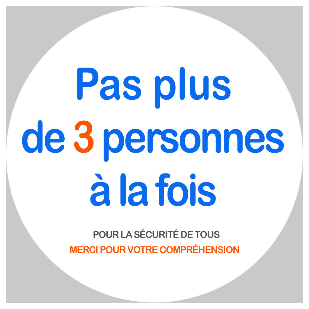 Pas plus de 3 personnes à la fois - 15cm - Sticker/autocollant