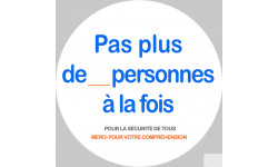 Pas plus de X personnes à la fois - 15cm - Sticker/autocollant