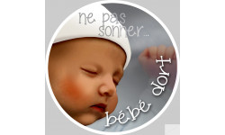 bébé dort ne pas sonner - 10cm - Sticker/autocollant