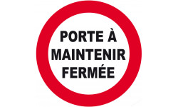 Porte à maintenir fermée (15cm) - Sticker/autocollant