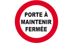 Porte à maintenir fermée (15cm) - Sticker/autocollant