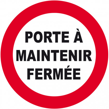 Porte à maintenir fermée (15cm) - Sticker/autocollant