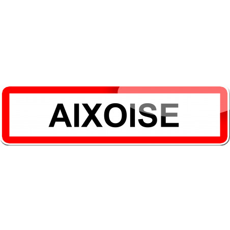 Aixoise - 15x4 cm - Sticker/autocollant