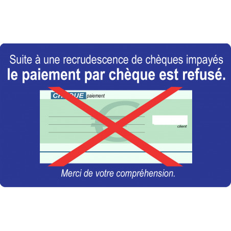 Paiement Chèques refusés - 15x9.2cm - Sticker/autocollant