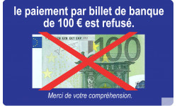 Paiement par billet de 100 euros refusé - 10x6cm - Sticker/autocollant