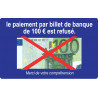 Paiement billet de 100 euros refusé - 10x6cm - Sticker/autocollant