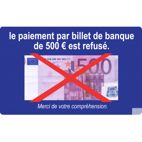 Paiement par billet de 500 euros refusé - 10x6cm - Sticker/autocollant