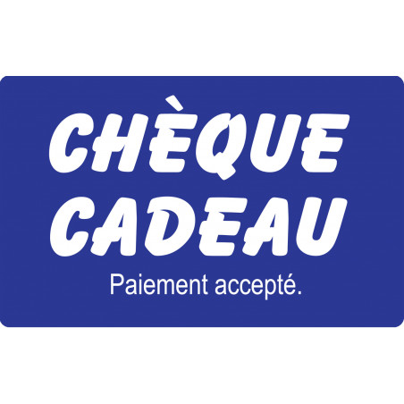 Paiement Chèque cadeau accepté - 10x6cm - Sticker/autocollant