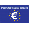 Paiements euros acceptés - 10x6cm - Sticker/autocollant