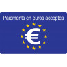 Paiements en euros acceptés - 10x6cm - Sticker/autocollant