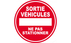 SORTIE de VEHICULES ne pas stationner - 20cm - Sticker/autocollant