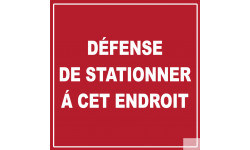 défense de stationner à cet endroit - 15cm - Sticker/autocollant