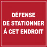 défense de stationner à cet endroit - 15cm - Sticker/autocollant