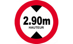 hauteur de passage maximum 2.90m - 20cm - Sticker/autocollant