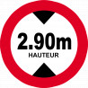 hauteur de passage maximum 2.90m - 20cm - Sticker/autocollant