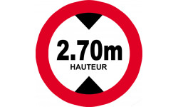 hauteur de passage maximum 2.70m - 20cm - Sticker/autocollant