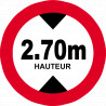 hauteur de passage maximum 2.70m - 10cm - Sticker/autocollant