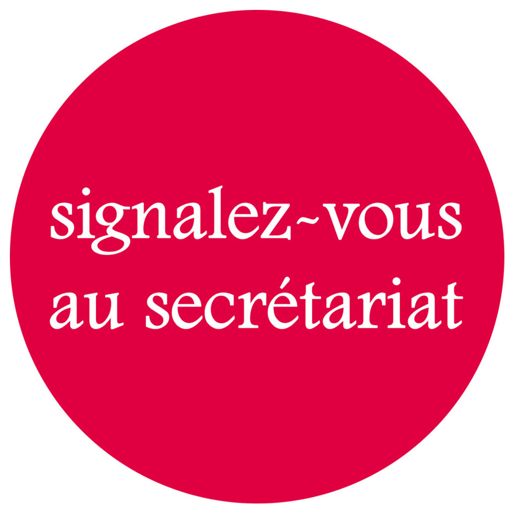 signalez-vous au secrétariat - 15cm - Sticker/autocollant