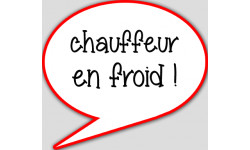 chauffeur en froid - 10x9cm - sticker/autocollant