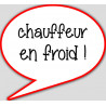 chauffeur en froid - 10x9cm - sticker/autocollant