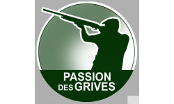 passion chasse des grives - 15cm - Sticker/autocollant
