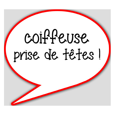 coiffeuse prise de tête - 15x13.5cm - sticker/autocollant