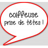 coiffeuse prise de tête - 15x13.5cm - sticker/autocollant