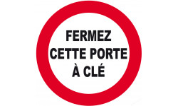 Fermez cette porte à clé - 20cm - Sticker/autocollant