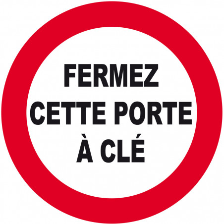 Fermez cette porte à clé - 20cm - Sticker/autocollant