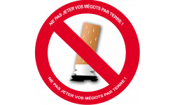 NE PAS JETER VOS MEGOTS PAR TERRE ! - 10cm - Sticker/autocollant