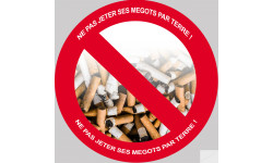 NE PAS JETER SES MEGOTS  ! - 10cm - Sticker/autocollant