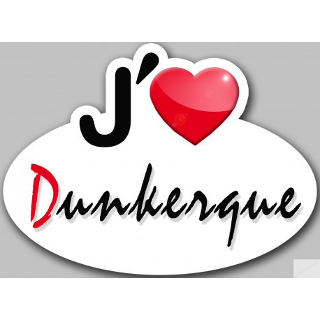 j'aime Dunkerque - 13x10cm - Sticker/autocollant