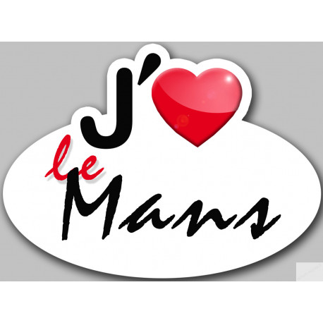 j'aime le Mans - 13x10cm - Sticker/autocollant