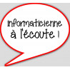 informaticienne à l'écoute - 10x9cm - sticker/autocollant