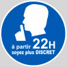 soyez plus discret à partir de 22h - 15cm - Sticker/autocollant