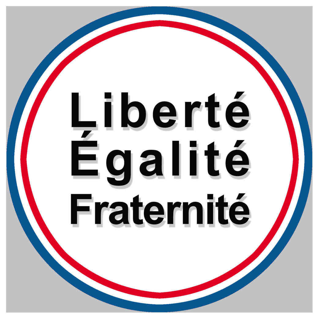 Liberté Égalité Fraternité - 20cm - Sticker/autocollant