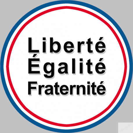 Liberté Égalité Fraternité - 20cm - Sticker/autocollant