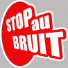 bruit STOP - 20cm - Sticker/autocollant