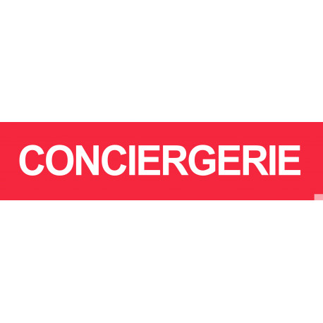 CONCIERGERIE ROUGE - 29x7cm - Sticker/autocollant