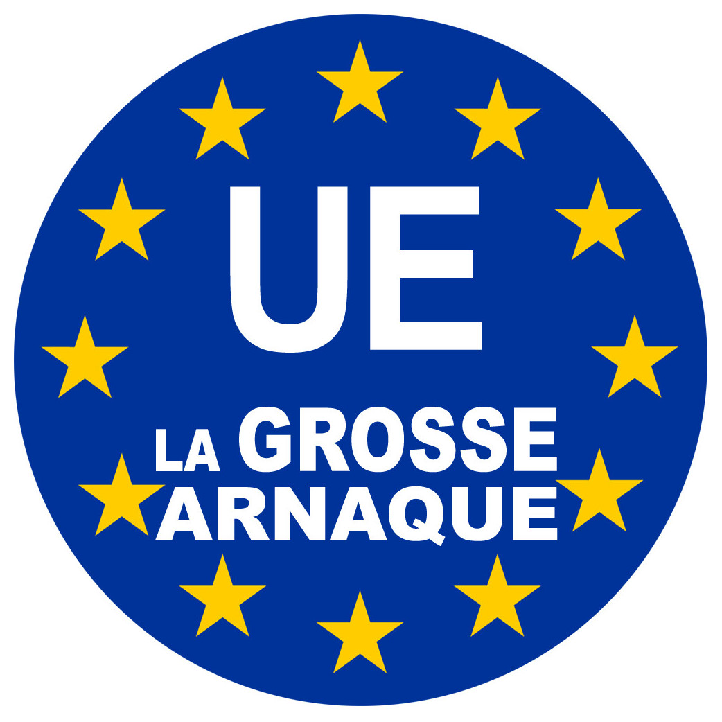 UE la grosse arnaque - 20cm - Sticker/autocollant