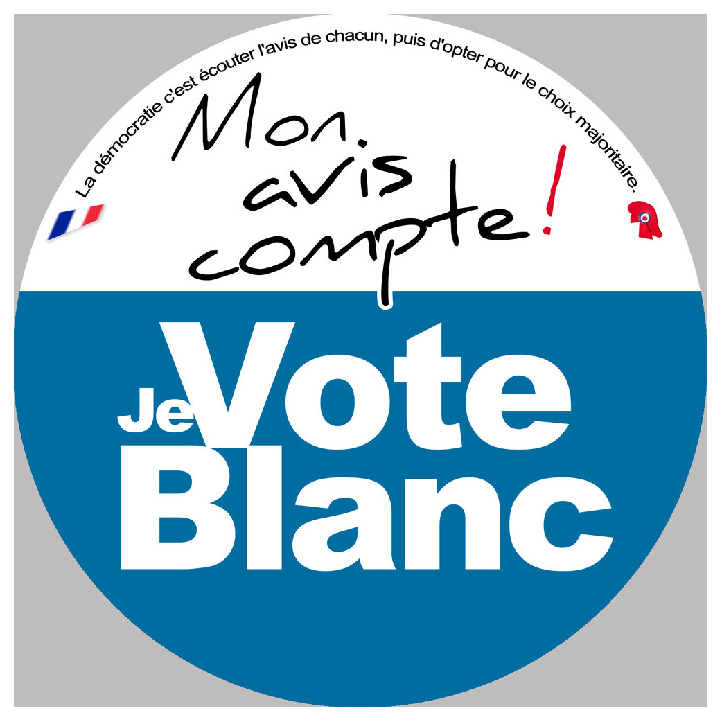 Mon avis compte le vote blanc - 15cm - Sticker/autocollant