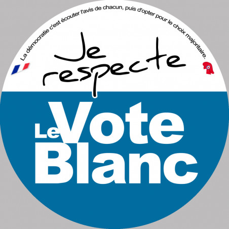 Je respecte le vote blanc - 20cm - Sticker/autocollant
