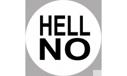 HELL NO - 5cm - Sticker/autocollant