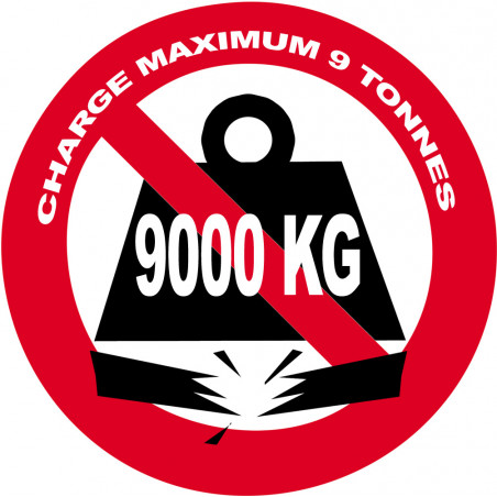 Charge maximale 9 tonnes - 15cm - Sticker/autocollant