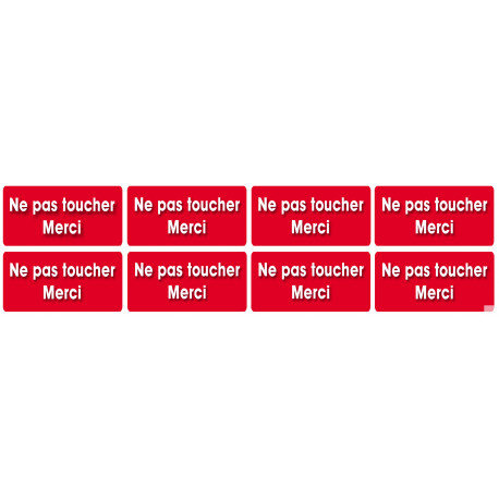 Ne pas toucher - 8 autocollants 6x3 cm - Sticker/autocollant