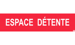 ESPACE  DÉTENTE rouge - 15x3,5cm - Sticker/autocollant