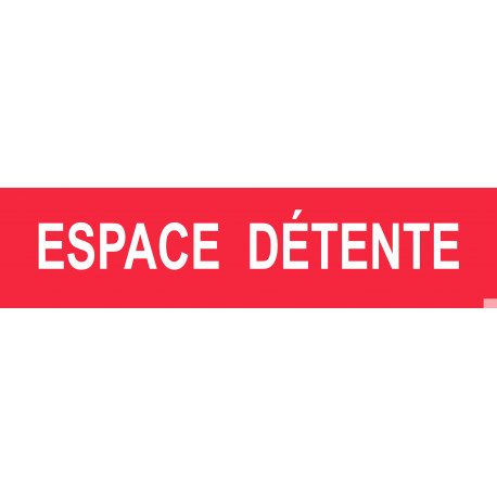 ESPACE  DÉTENTE rouge - 15x3,5cm - Sticker/autocollant